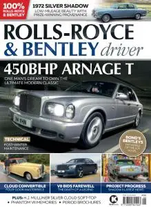 Rolls-Royce & Bentley Driver - Issue 17 - May-June 2020