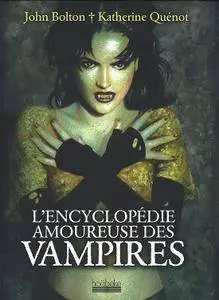 L'Encyclopédie amoureuse des vampires