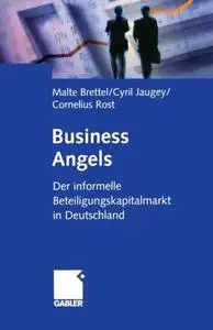 Business Angels: Der informelle Beteiligungskapitalmarkt in Deutschland