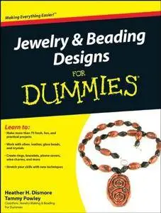 Jewelry & Beading Designs For Dummies