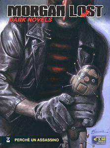 Morgan Lost - Volume 29 - Dark Novels 4 - Perché Un Asassino