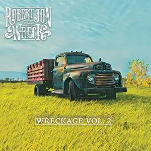 Robert Jon & The Wreck - Wreckage, Vol. 2 (2022) [Official Digital Download 24/96]