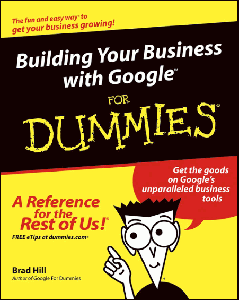 Building Your Business with Google For Dummies (Repost)
