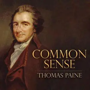 «Common Sense» by Thomas Paine