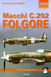 Orange Series No.8102: Macchi C.202 Folgore