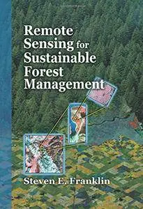 Remote Sensing for Sustainable Forest Management