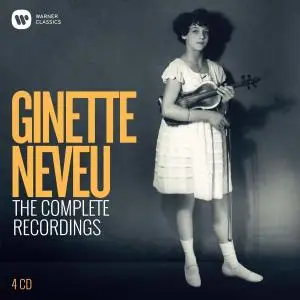 Ginette Neveu - The Complete Recordings (2019)