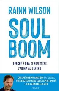 Rainn Wilson - Soul Boom