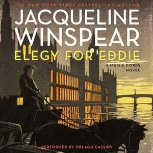 «Elegy for Eddie» by Jacqueline Winspear