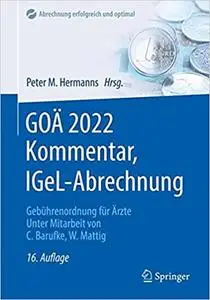 GOÄ 2022 Kommentar, IGeL-Abrechnung: Gebührenordnung für Ärzte