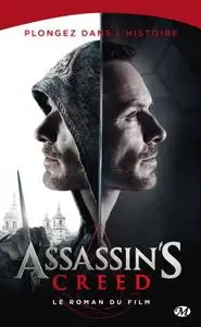 Christie Golden, "Assassin's creed : Le roman du film"
