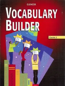 Vocabulary Builder, Course 2, Student Edition (repost)