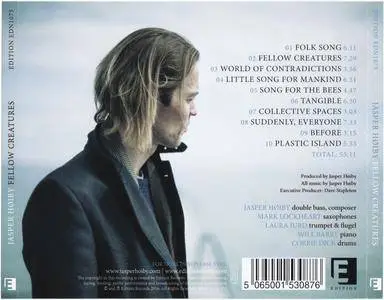 Jasper Hoiby - Fellow Creatures (2016) {Edition EDN1075}