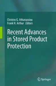 Recent Advances in Stored Product Protection (Repost)