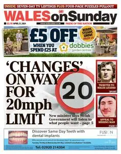Wales on Sunday - 21 April 2024