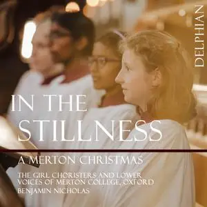 The Girl Choristers of Merton College - In the Stillness A Merton Christmas (2022) [Official Digital Download 24/96]