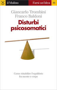 Franco Baldoni, Giancarlo Trombini - Disturbi psicosomatici (2001)