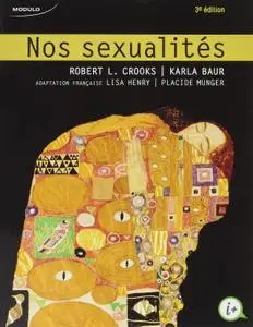 Robert Crooks, Karla Baur, "Nos sexualités", 3e édition