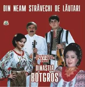 Nicolae Botgros si Orchestra Lautarii - Din neam stravechi de lautari (2000)