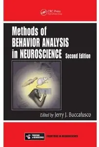 Methods of Behavior Analysis in Neuroscience (2nd edition)
