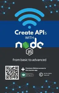 Create APIs with Node JS: from basics to advanced + exercises