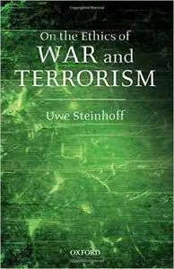 On the Ethics of War and Terrorism(Repost)