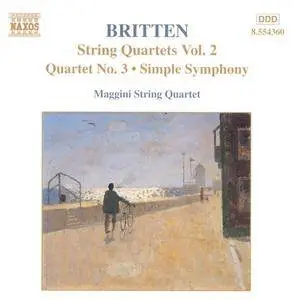 Maggini Quartet - Britten: String Quartets, Vol.2 (1999)