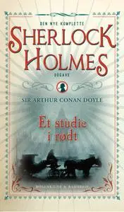 «Et studie i rødt. En Sherlock Holmes krimi.» by Sir Arthur Conan Doyle