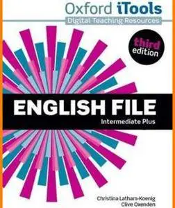 ENGLISH COURSE • English File • Intermediate Plus • iTools DVD-ROM • Third Edition (2015)