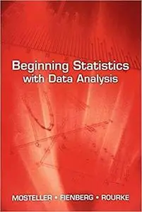 Beginning Statistics with Data Analysis (Dover Books on Mathematics)