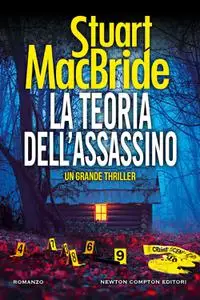 Stuart MacBride - La teoria dell’assassino