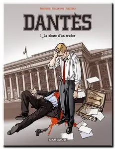 Guillaume, Boisserie & Juszezak - Dantès - Tomes 1 à 3