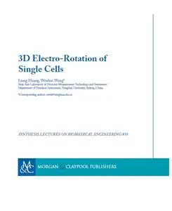 3D Electro-Rotation of Single Cells