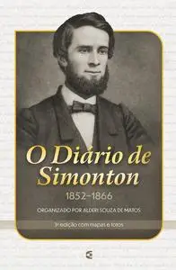 «O Diário de Simonton» by Ashbel Green Simonton