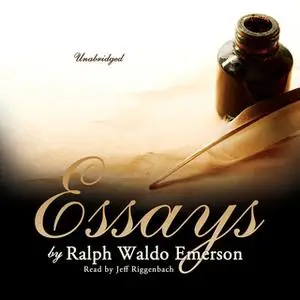 «Essays by Ralph Waldo Emerson» by Ralph Waldo Emerson