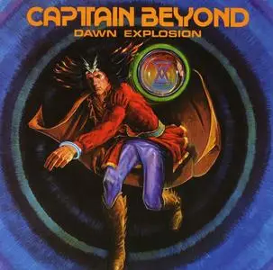 Captain Beyond - Dawn Explosion (1977) [Reissue 2008]