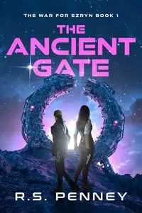 «The Ancient Gate» by R.S. Penney
