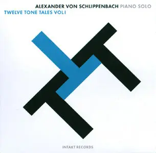 Alexander von Schlippenbach - Twelve Tone Tales
