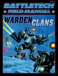 Battletech Field Manual: Warden Clans