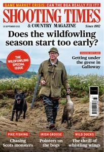 Shooting Times & Country - 15 September 2021