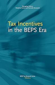 Tax Incentives in the BEPS Era