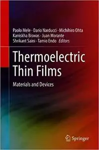 Thermoelectric Thin Films: Materials and Devices