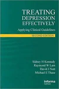 Treating Depression Effectively: Applying Clinical Guidelines