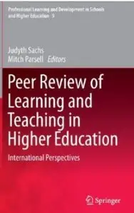 Peer Review of Learning and Teaching in Higher Education: International Perspectives [Repost]