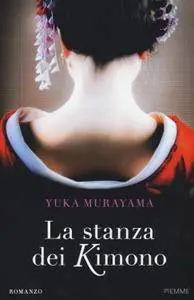 Yuka Murayama - La stanza dei kimono