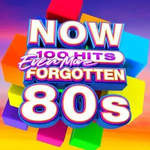 VA - Now 100 Hits: Even More Forgotten 80s (2019)