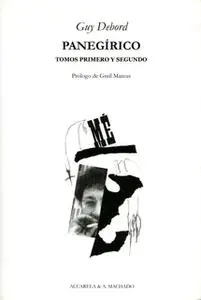 «Panegírico» by Guy Debord