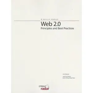 Web 2.0 Principles and Best Practices