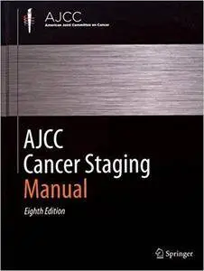 AJCC Cancer Staging Manual (8th Edition)