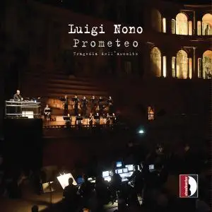 Parma Teatro Regio Chorus - Nono: Prometeo (2019)